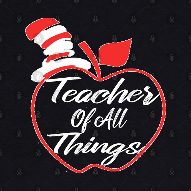 Teacher Of All Things Funny Gift For Teachers by Radouan